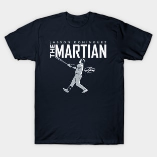 Jasson Dominguez The Martian Has Landed T-Shirt